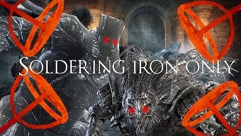 DARKSOULS III SL1 soldering iron only part 1/ Iudex Gundyr and Vordt
