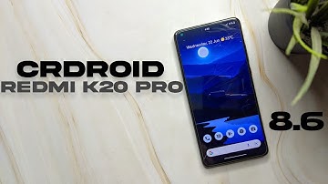CrDroid 8.6 Android 12L On Redmi K20 Pro - Smooth UI, Customisations & Features !!