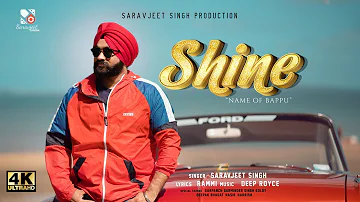 Shine | Bapu Song | Official Video | Saravjeet Singh | New Punjabi Song 2021 | Auckland New Zealand