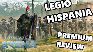 Total War ARENA - Tier 8 Legio IX Hispania - Roman Premium Unit Review & Gameplay!