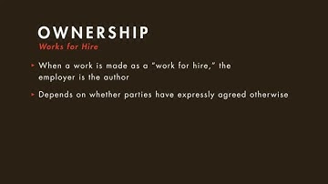 Intellectual Property tutorial: Copyright Ownership, Transfers, and Termination | quimbee.com