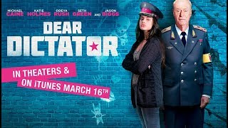 Dear Dictator (2018)  Trailer