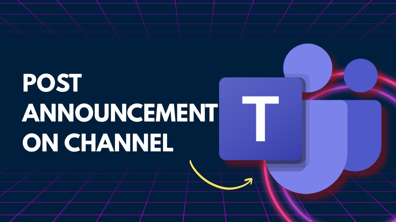 How to Post Announcement on Microsoft Teams | 2026 GUIDE - YouTube