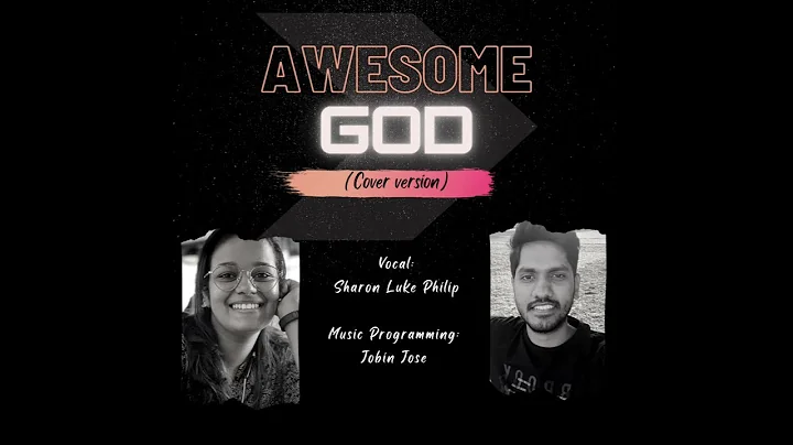 Awesome God | Cover Version | English | Arabic | S...