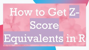 How to Get Z-Score Equivalents in R