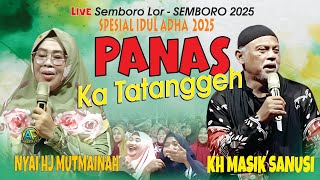 DUET NYAI Hj MUTMAINAH & KH MALIK SANUSI  SEMBORO LOR 2025