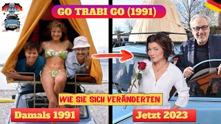 🚙🇩🇪 Go Trabi Go 1 (1991) 🇮🇹 [Neu Bearbeitet] Alle Schauspieler Damals & Heute 2023