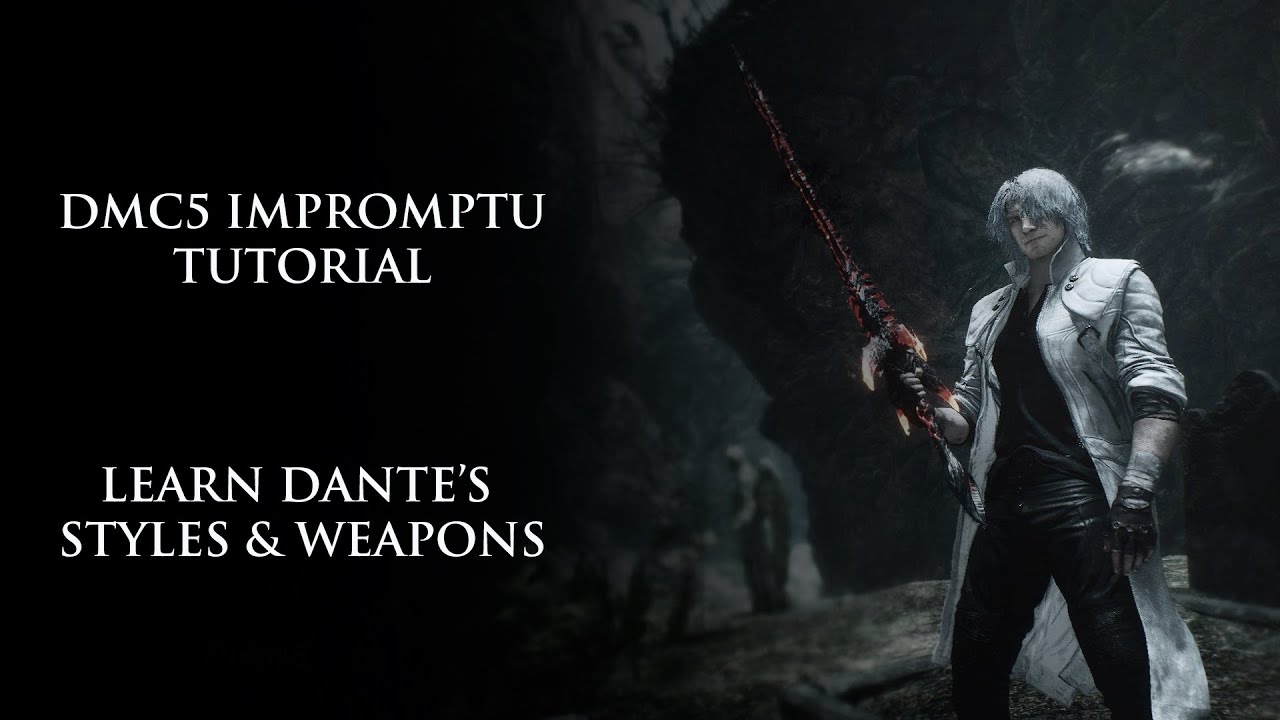 DMC5, Dante Gameplay Guide - Ability & Weapon Tips