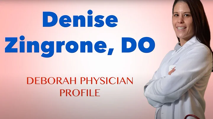 Meet Denise Zingrone, DO