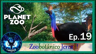 Planet Zoo || Zoobotánico Jerez  Ep19: Cassowary and asian birds || Gameplay Spanish