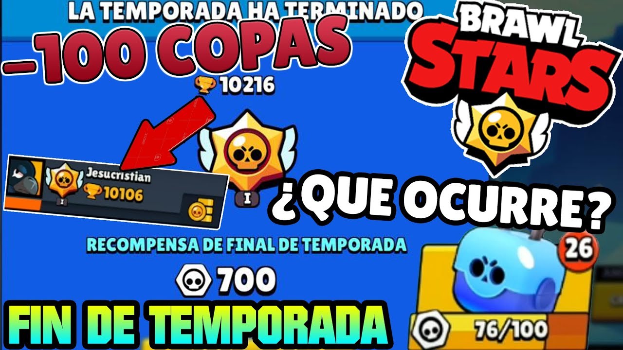 Te Quitan Copas Que Ocurre Cuando Termina Una Temporada En Brawl Stars Youtube - recompensa de temporada brawl.stars