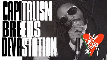 JER - Capitalism Breeds Devastation (Official Video)