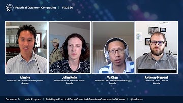 Q2B 2020 | Building a Practical Error-Corrected Quantum Computer in 10 Years | Alan Ho and more