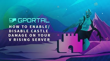 GPORTAL V Rising Server – How to enable/disable castle damage on your server