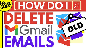 Delete old emails Gmail