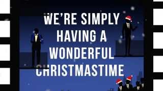 Straight No Chaser feat. Paul McCartney - Wonderful Christmastime [Official Lyric Video] chords