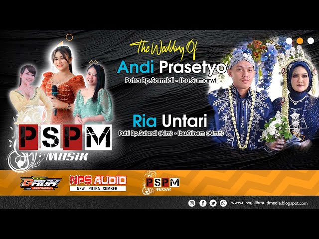 Live Pernikahan Andi & Ria || PSPM MUSIC || NPS Audio || New GALIH MULTIMEDIA class=