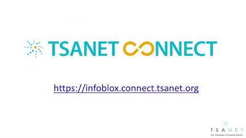 TSANet Connect - InfoBlox Training