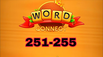WORD CONNECT level 251 252 253 254 255