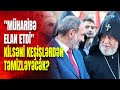 Paşinyan erməni kilsəsinə savaş açdı: Nikoldan keşişlərə qarşı AĞIR İTTİHAM