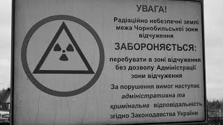 Chernobyl Exclusion Zone Чорнобильська зона