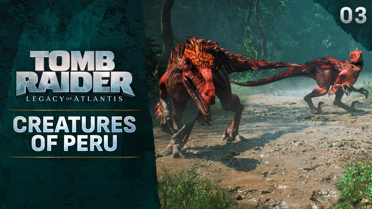 Peru Gets Wilder Than Ever in Tomb Raider: Legacy of Atlantis
