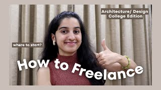 How to Freelance as a college student 2023 ! / Freelance Work for Beginners #architecturestudent