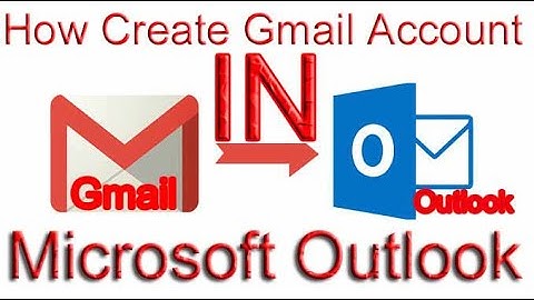 How Create Gmail Account In Microsoft Outlook-Bangla