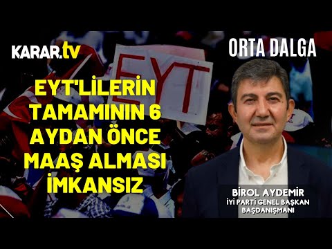 EYT'lilerin Tamamının 6 Aydan Önce Maaş Alması İmkansız