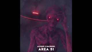 Alfons & Galwaro - Area 51