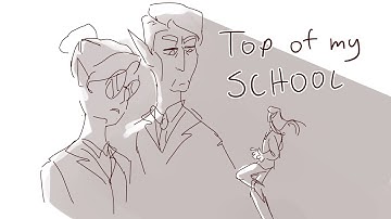 Top of my School | Fantasy High: Sophomore Year Animatic