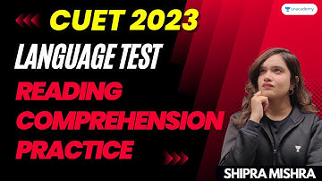 Reading Comprehension Practice | CUET 2023 Language Test | Shipra Mishra