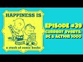 Current Events: DC and Action 1000 | Sellers Points #39 | Place to Be Pop Experience
