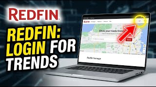 How to login to Redfin for neighborhood trend analysis - Detailed Guide