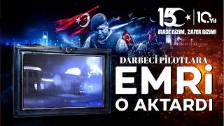 Darbeci pilotları yönlendiren hain: Ahmet Tosun
