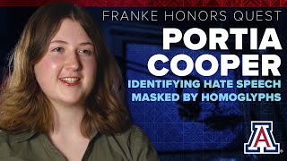 Portia Cooper | W.A. Franke Honors Quest