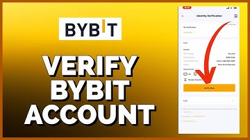 How to Verify Your Bybit Account 2023?