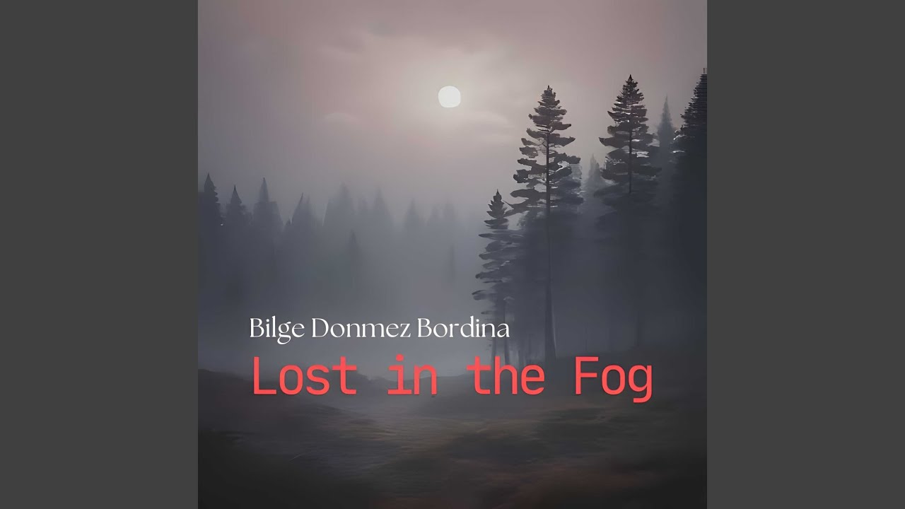 YouTube에서 Lost in the Fog 보기