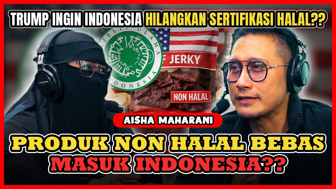 WAH BARANG NON HALAL AMERIKA BOLEH MASUK  INDONESIA? - Aisha Maharani influencers halal