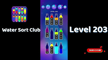 🎮 Water Sort Club Level 203 Walkthrough | Fun Liquid Sorting Game 💧 | SolutionGuruji