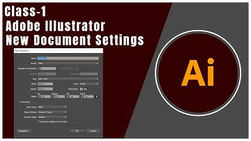 Adobe Illustrator CC for Beginners - Artboard - New Document Settings Explained in Detail - Class 1