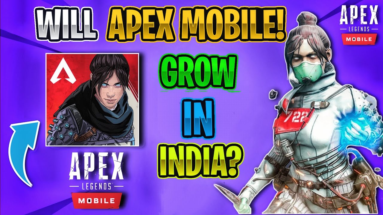 Apex Legends mobile must focus on India for their market growth