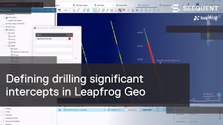 Defining drilling significant intercepts in Leapfrog
