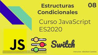Curso de JavaScript ES2020 | Estructuras Condicionales ( Switch ) Wealth