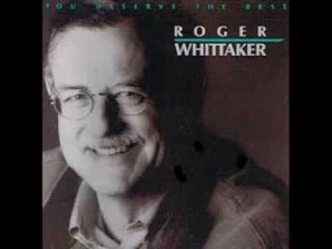 Roger Whittaker - You deserve the best (1990)