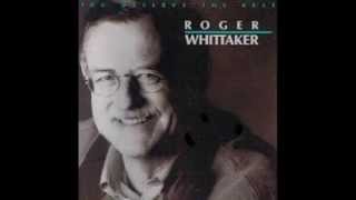 Roger Whittaker - You deserve the best (1990)