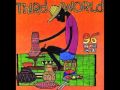 Third world  1865 96 degrees in the shade1977