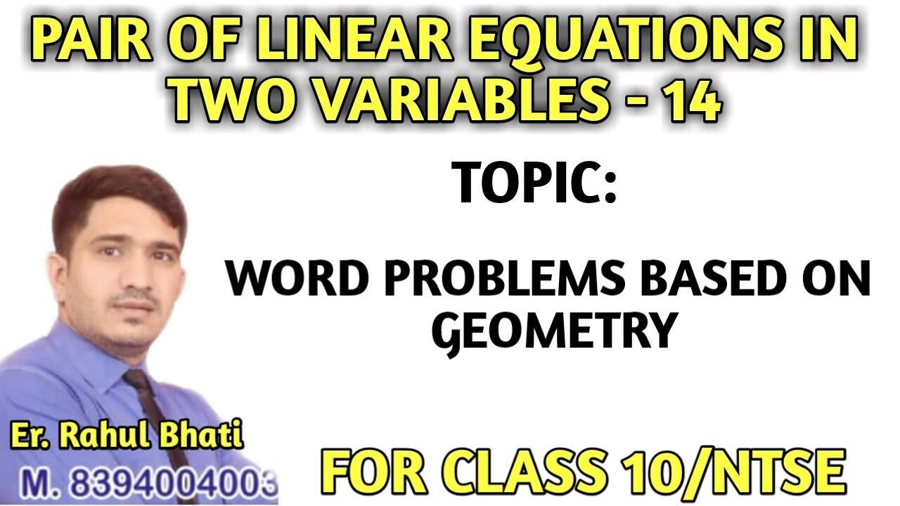 LINEAR EQUATIONS IN TWO VARIABLES |WORD PROBLEM BASED ON GEOMETRY ...