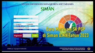 Cara Merekam SK PSP BMN di Siman DJKN Tahun 2023