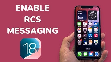 How To Enable RCS Messaging on iOS 18